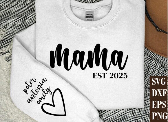Mama Est 2025: Fresh Graphics for T-Shirt Designs