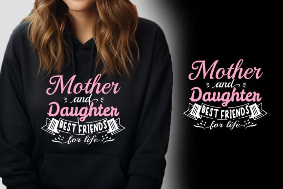 Mother and Daughter Best Friends: Graphics for T-Shirt Designs